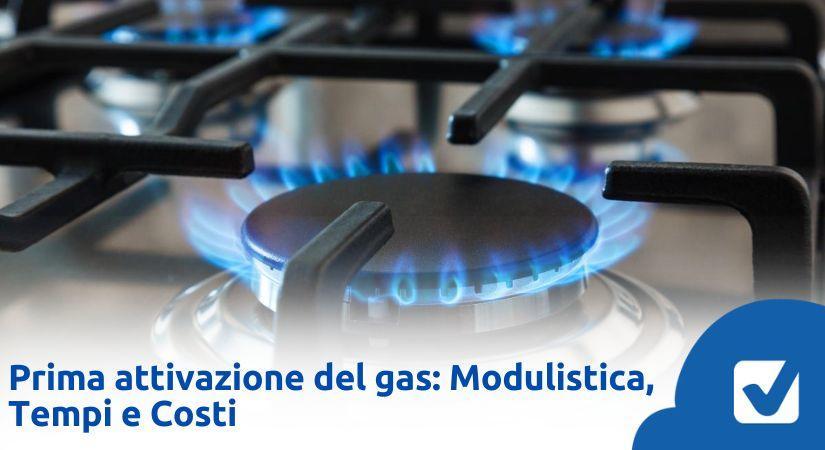Prima Attivazione Gas