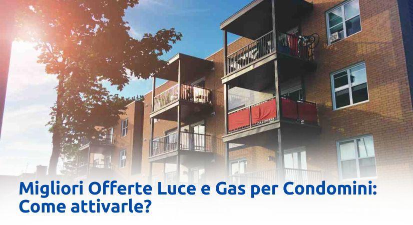 Migliori Offerte per Condomini